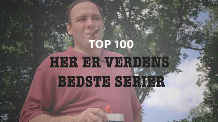 Her er de 100 bedste tv-serier nogensinde